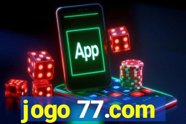 jogo 77.com